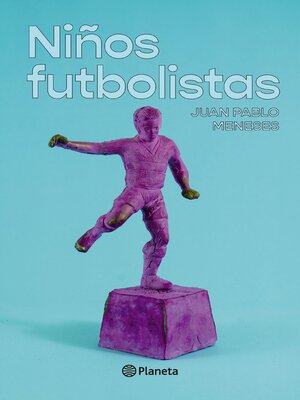 cover image of Niños futbolistas